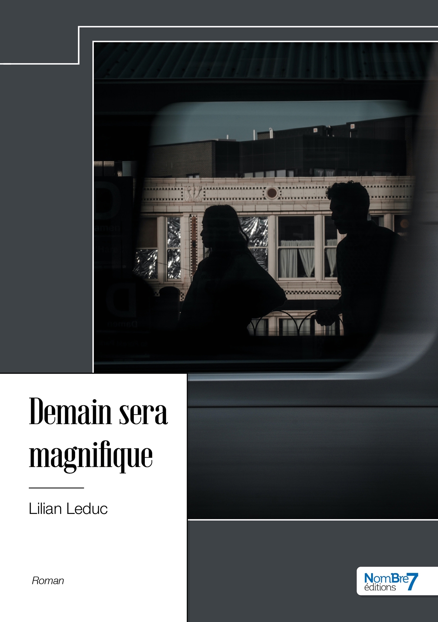 Demain sera magnifique