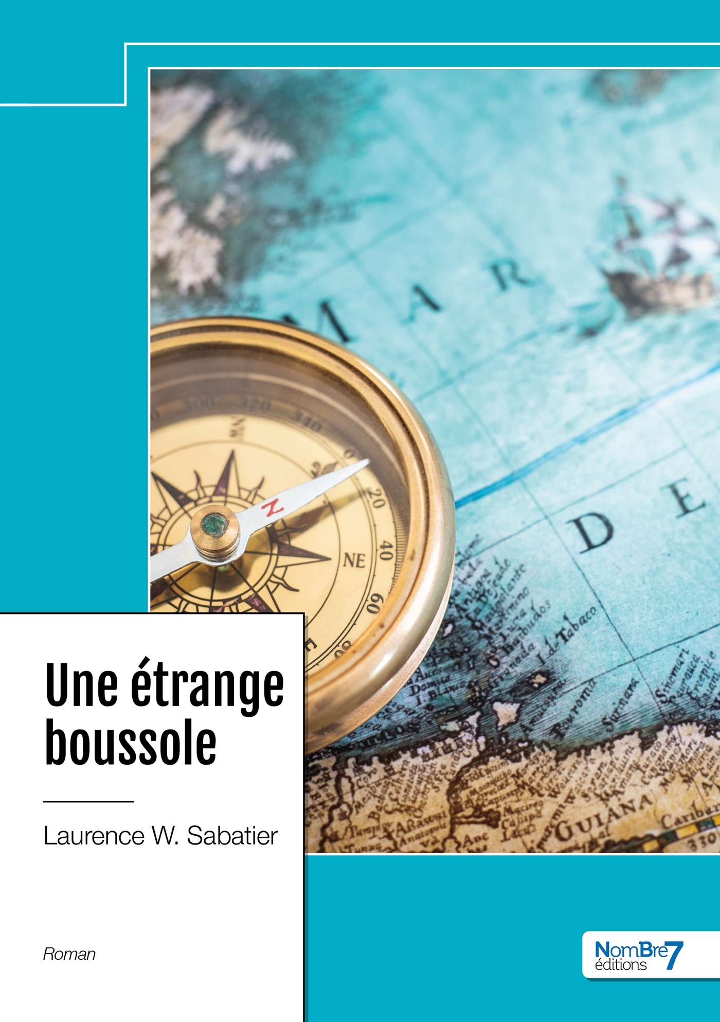 Une étrange boussole