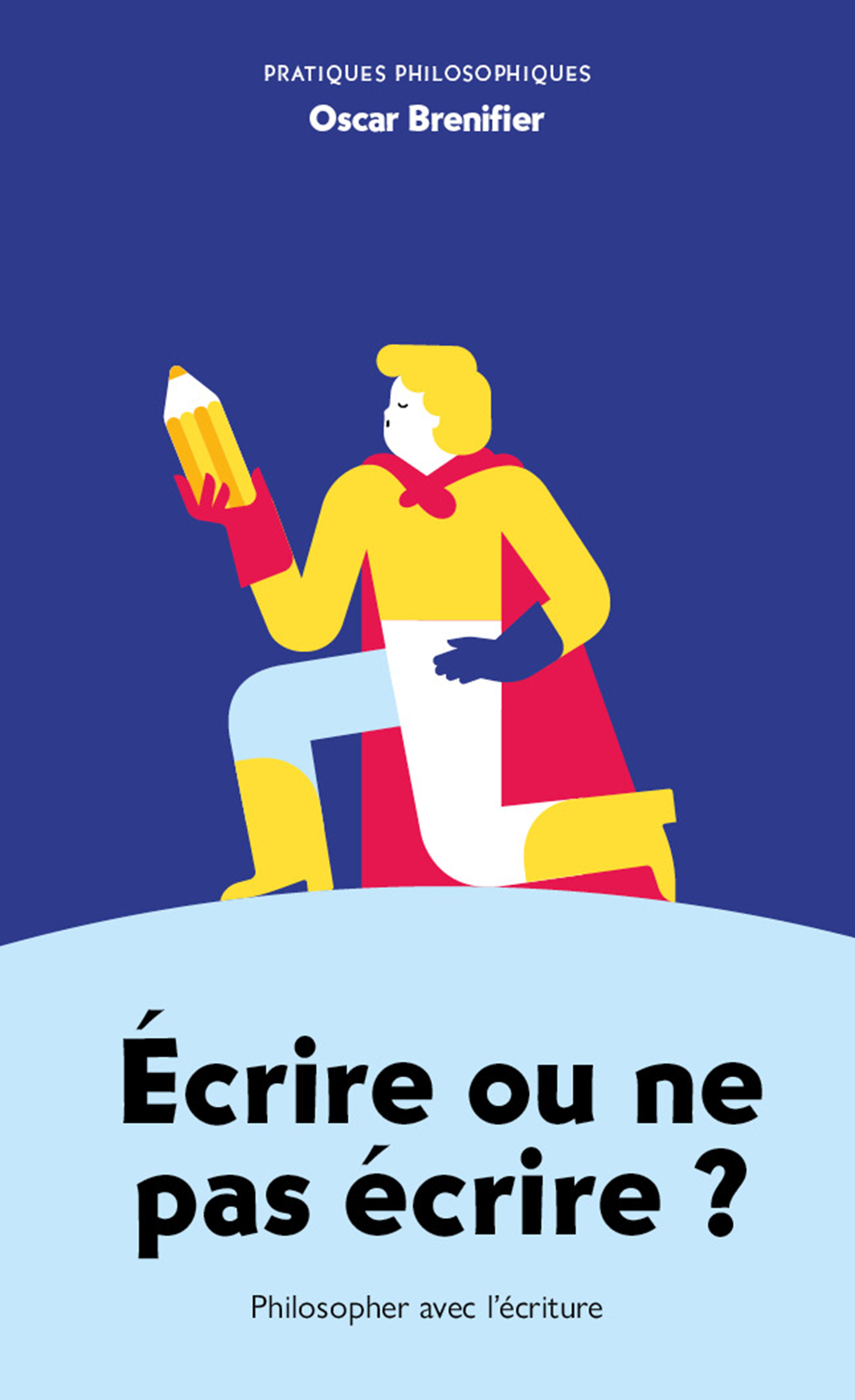 Écrire ou ne pas écrire ?