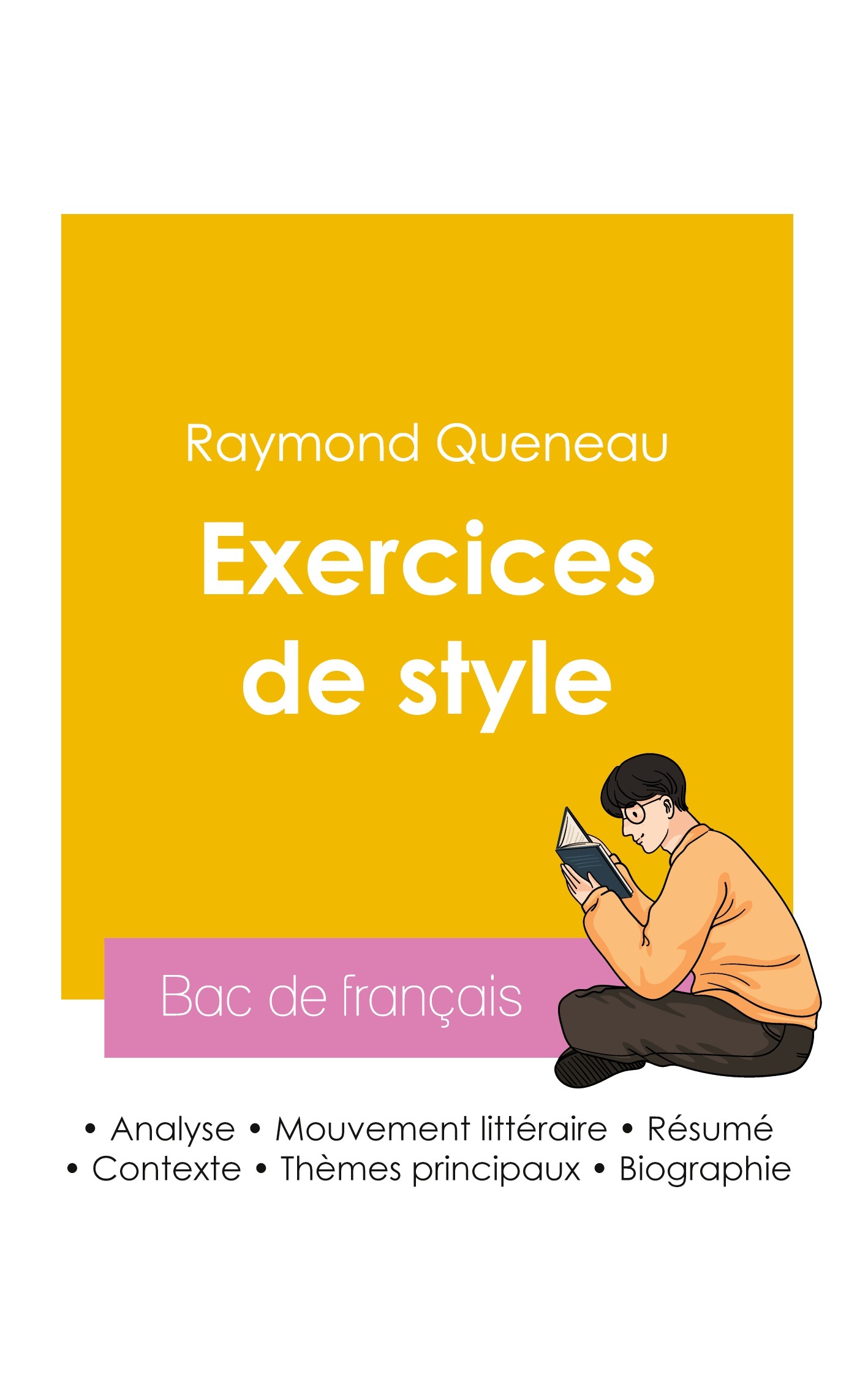 Réussir son Bac de français 2026 : Analyse du livre Exercices de style de Raymond Queneau