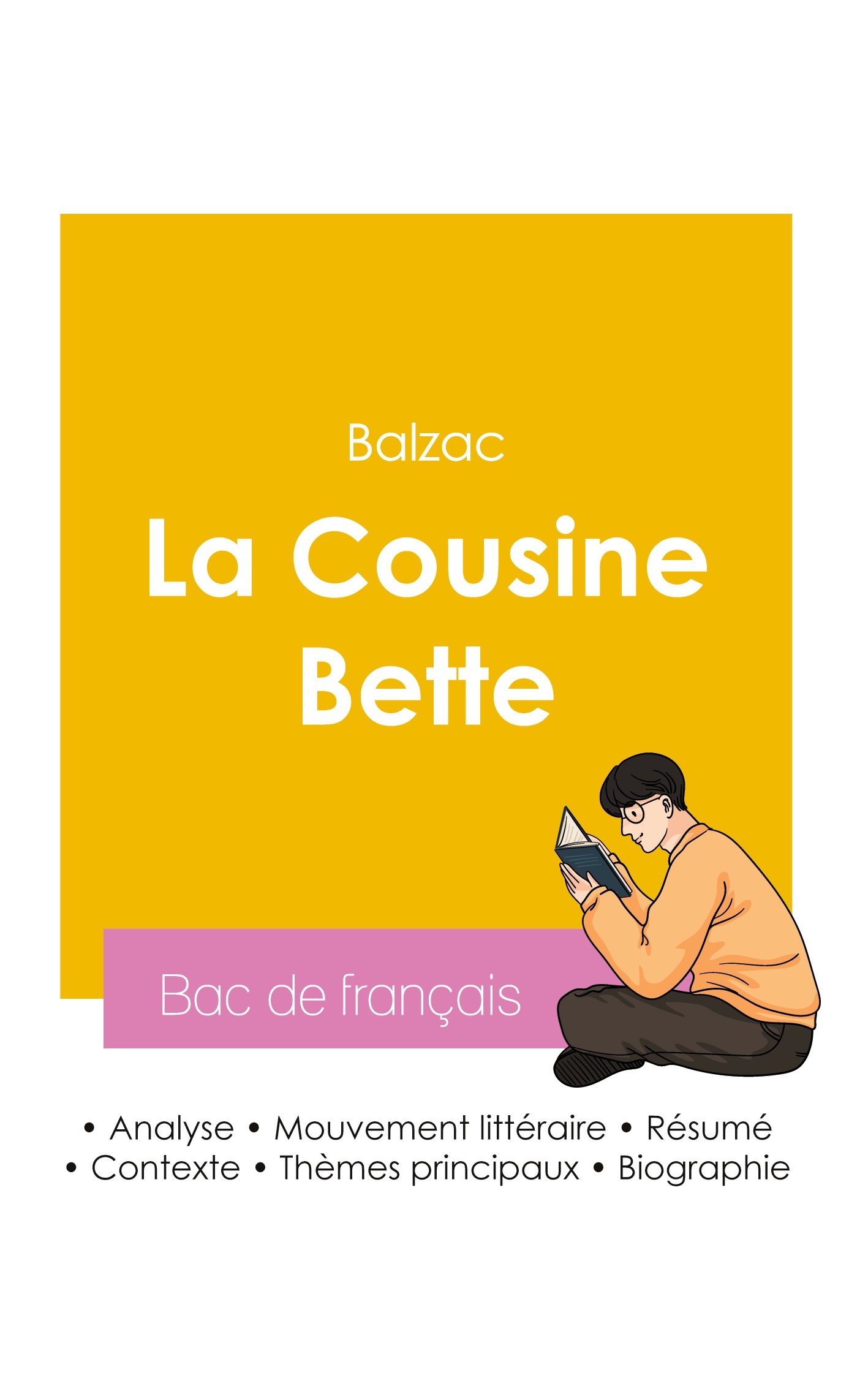 Réussir son Bac de français 2026 : Analyse du roman La Cousine Bette de Balzac