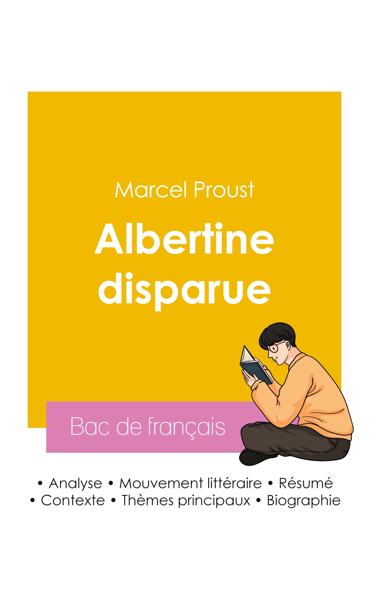 Réussir son Bac de français 2026 : Analyse du roman Albertine disparue de Marcel Proust