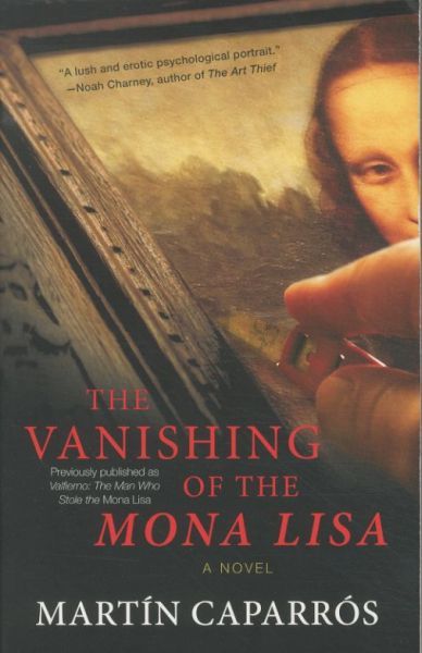 The Vanishing of the Mona Lisa