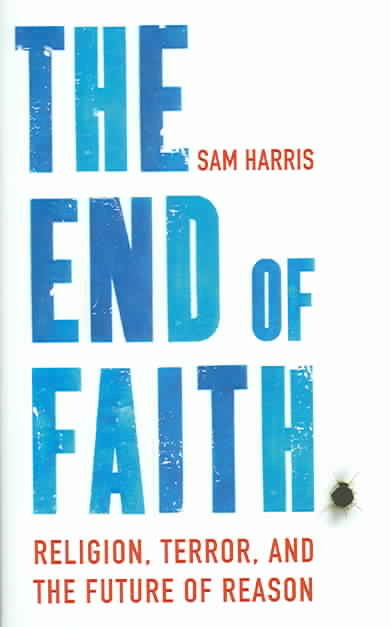 The End of Faith