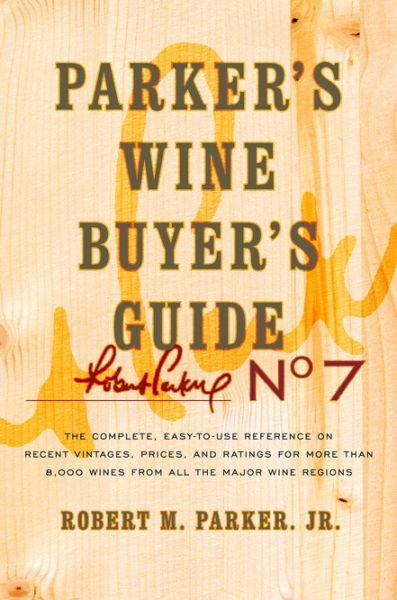 Parker's Wine Buyer's Guide