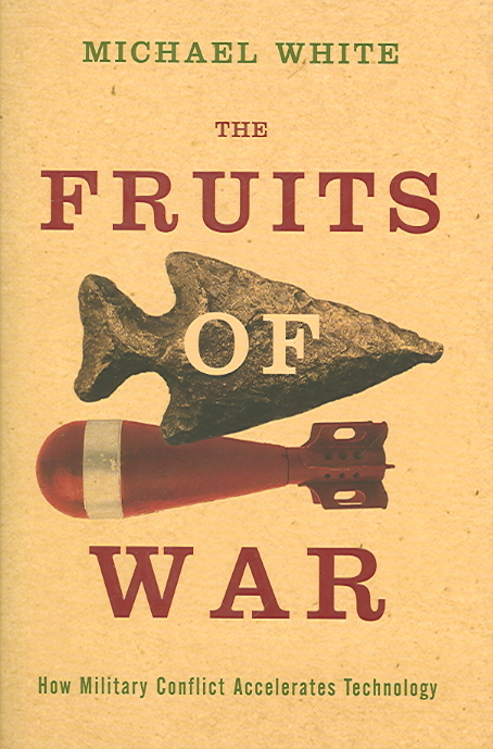The Fruits of War