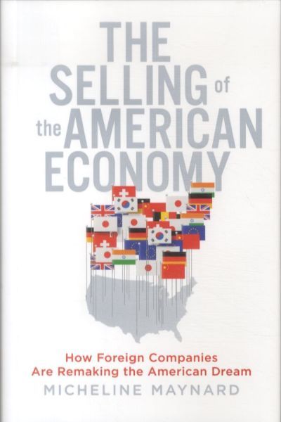 The Selling of the American Economy