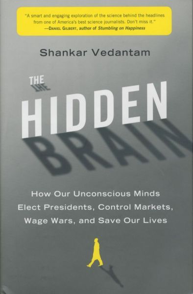 THE HIDDEN BRAIN