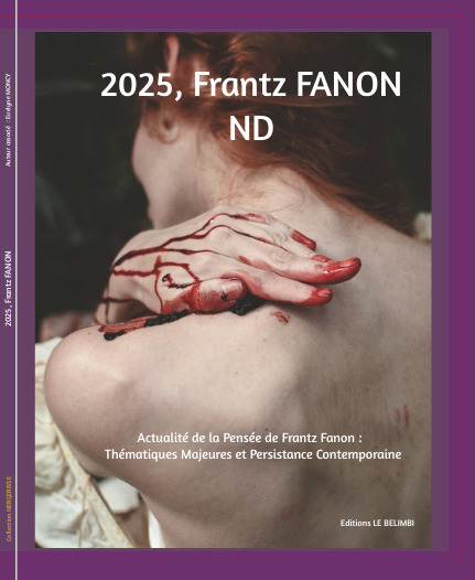 2025, Frantz Fanon