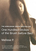 ONE HUNDRED STROKES OF THE BRUSH BEFORE BED