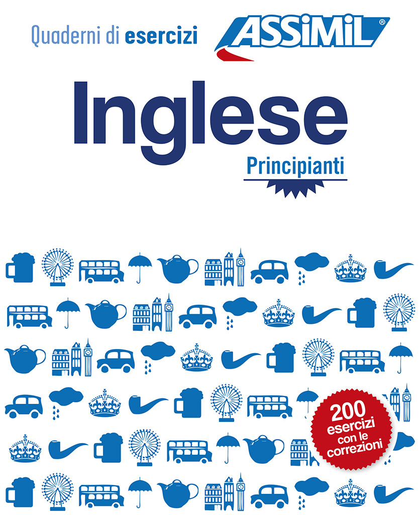 Inglese principianti (cahier d'exercices)