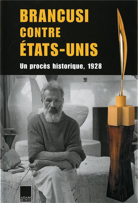 Brancusi contre les états-Unis