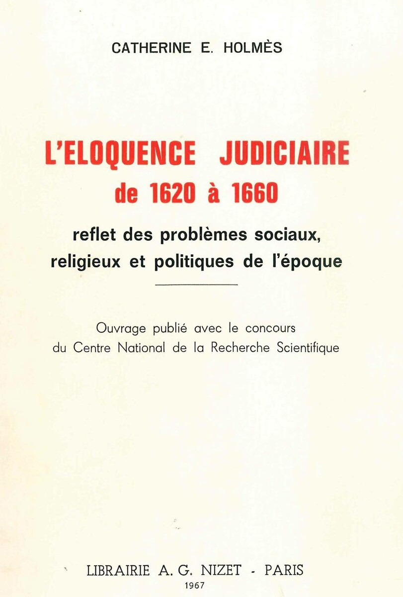 L'Éloquence judiciaire de 1620 à 1660