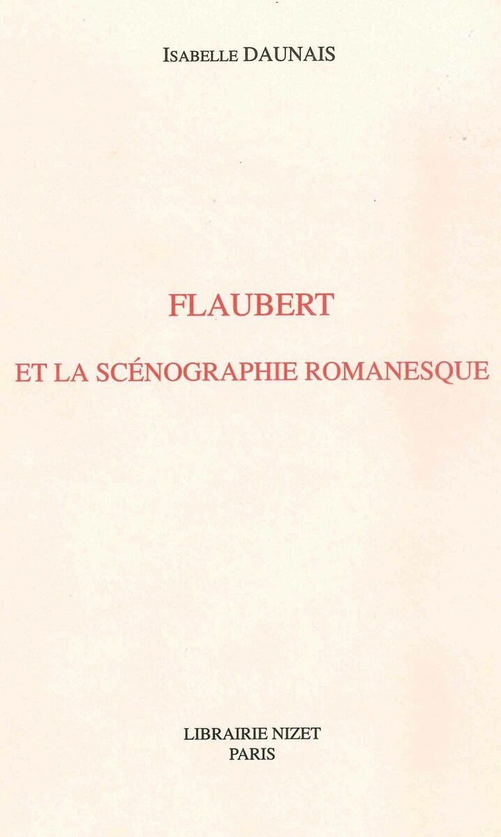 Flaubert et la scénographie romanesque