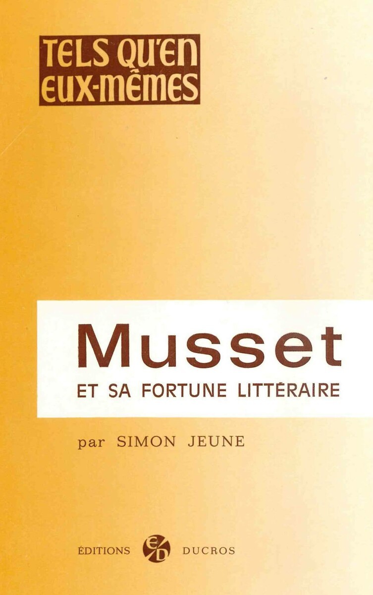Musset et sa fortune littéraire