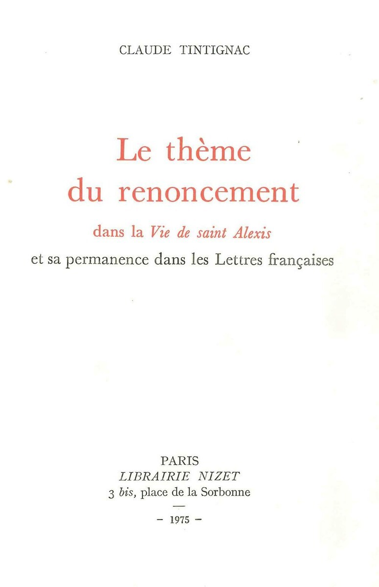 Le Thème du renoncement dans la Vie de saint Alexis