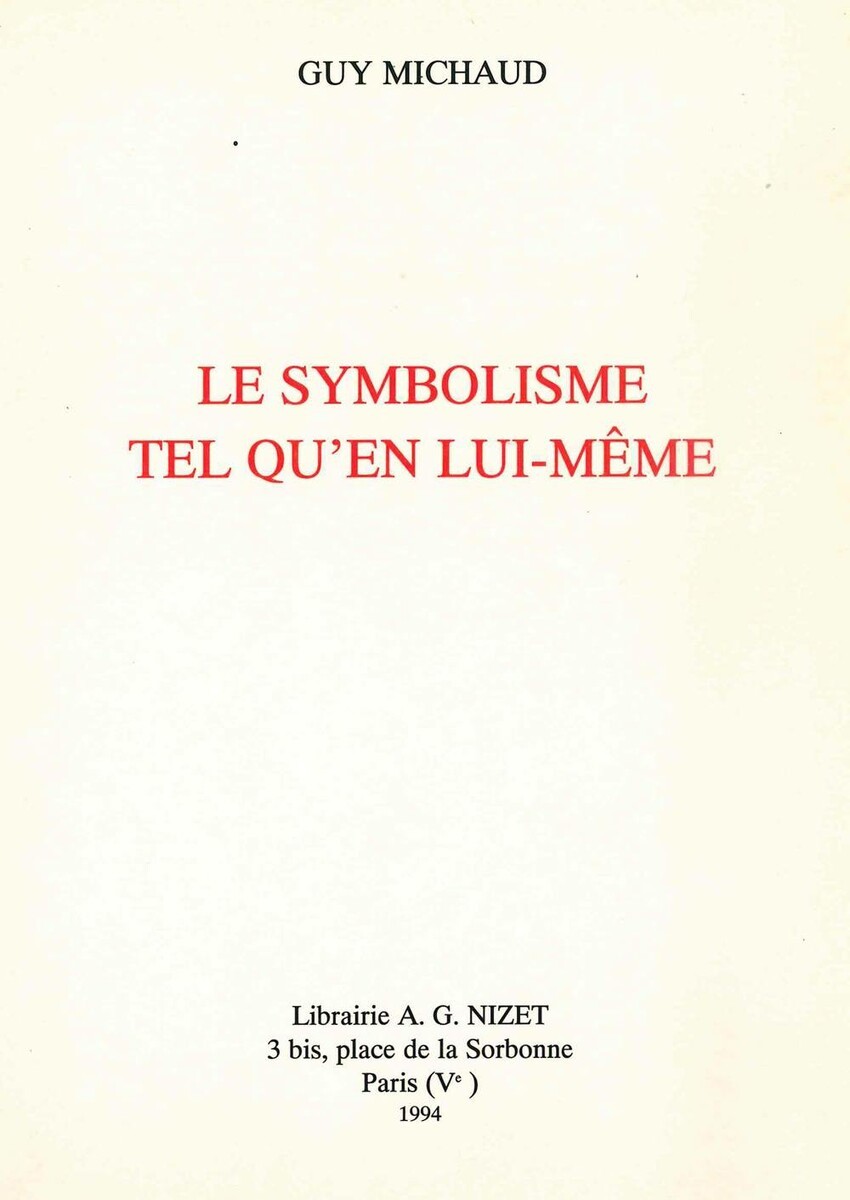 Le Symbolisme tel qu'en lui-même