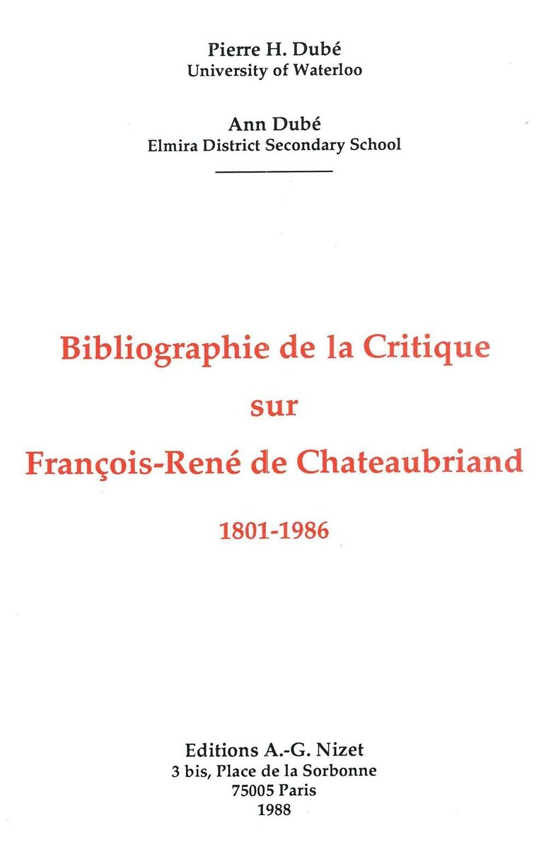 Bibliographie de la Critique sur François-René de Chateaubriand, 1801-1986