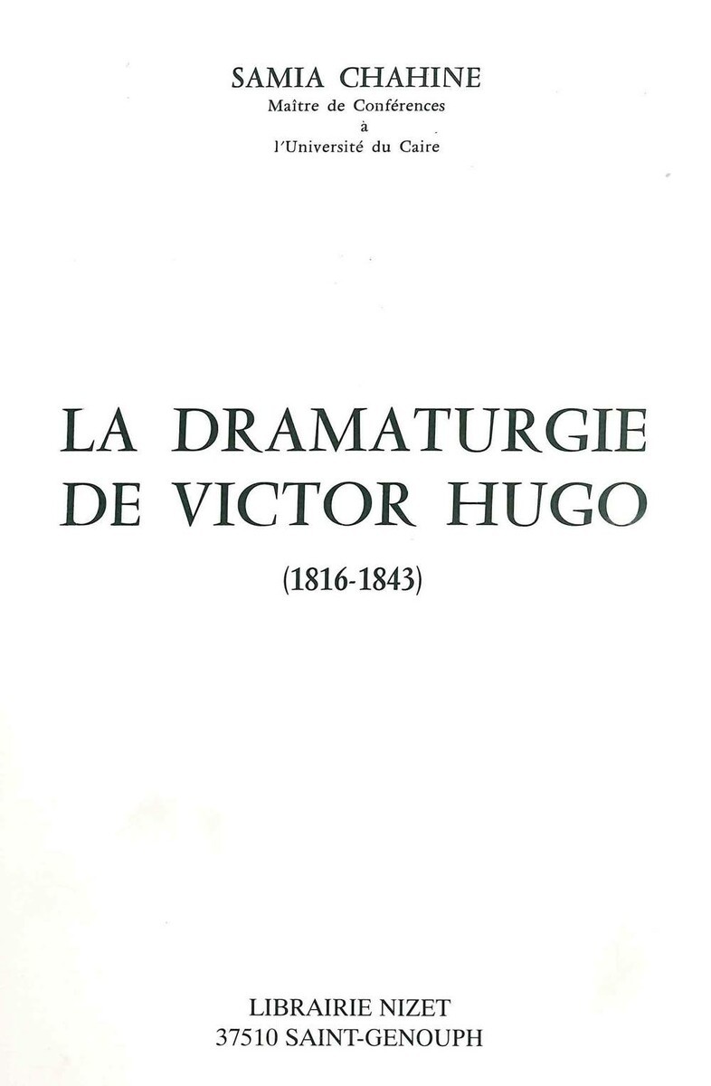 La Dramaturgie de Victor Hugo (1816-1843)