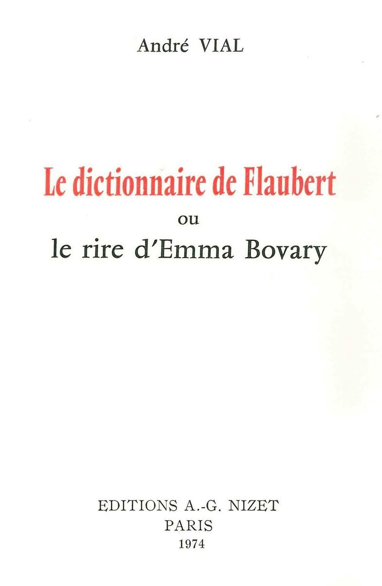 Le Dictionnaire de Flaubert