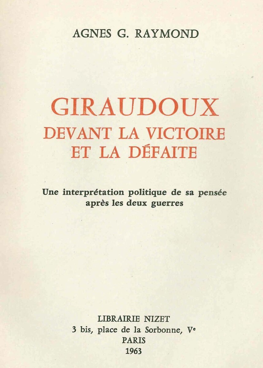 Giraudoux devant la victoire et la défaite