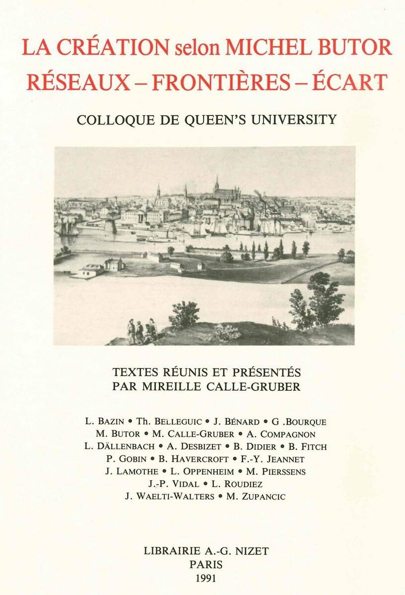 La Création selon Michel Butor. Colloque de Queen's University