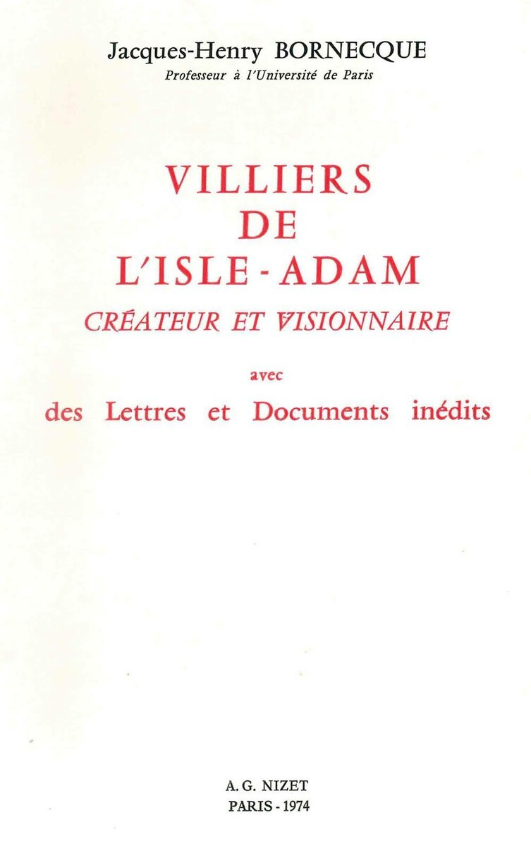 Villiers de l'Isle-Adam, créateur et visionnaire