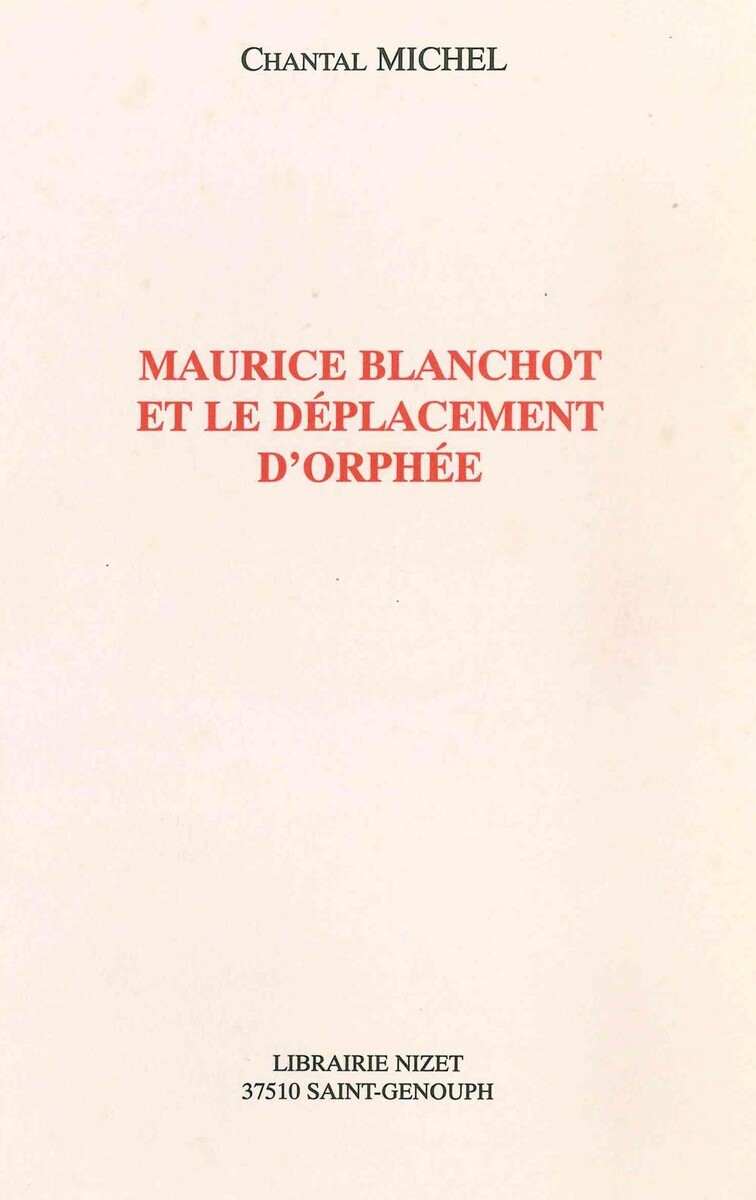 Maurice Blanchot et le déplacement d'Orphée