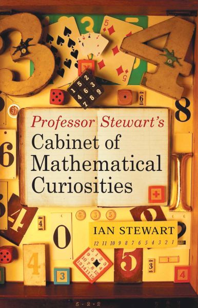 Professor Stewart's Cabinet of Mathematical Curiosities