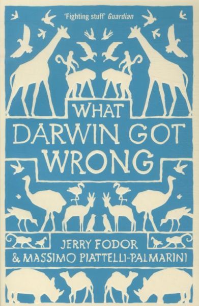 What Darwin Got Wrong