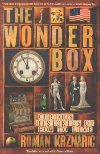 The Wonderbox: Curious Histories of How to Live