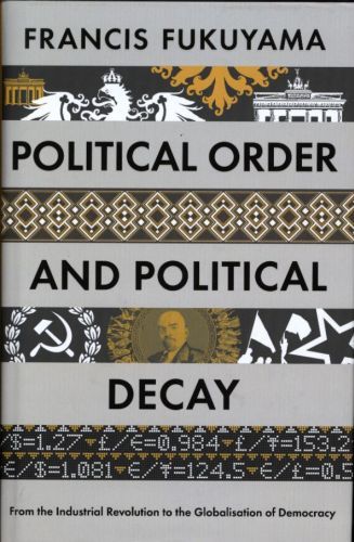 Political Order and Political Decay