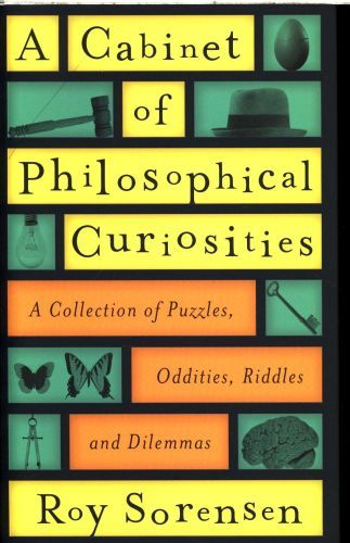 A Cabinet of Philosophical Curiosities
