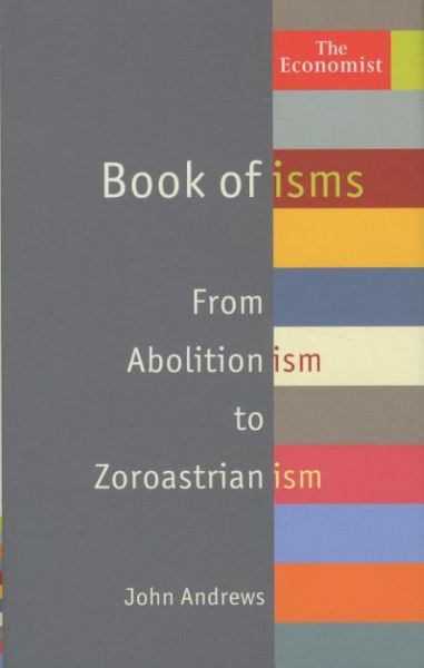 The 'Economist' Book of Isms