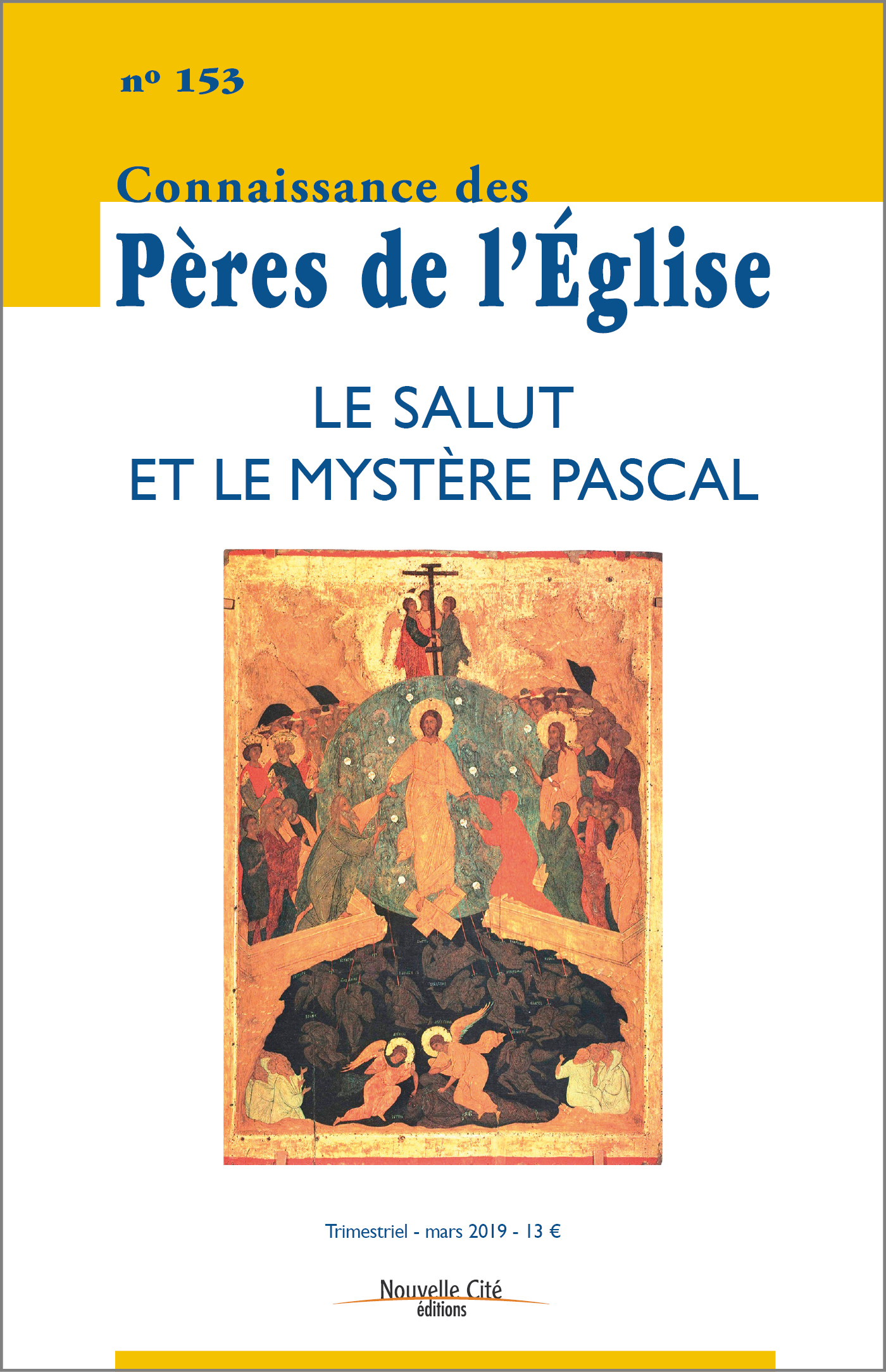Connaissance des Pères de l'Église n°153