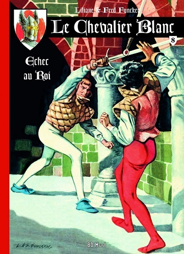 LE CHEVALIER BLANC T8 ECHEC AU ROI