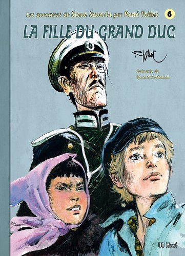 STEVE SEVERIN TOME 6 - LA FILLE DU GRAND DUC