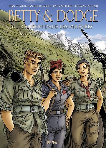 BETTY & DODGE T6  TRAHISON DANS LES PYRENEES