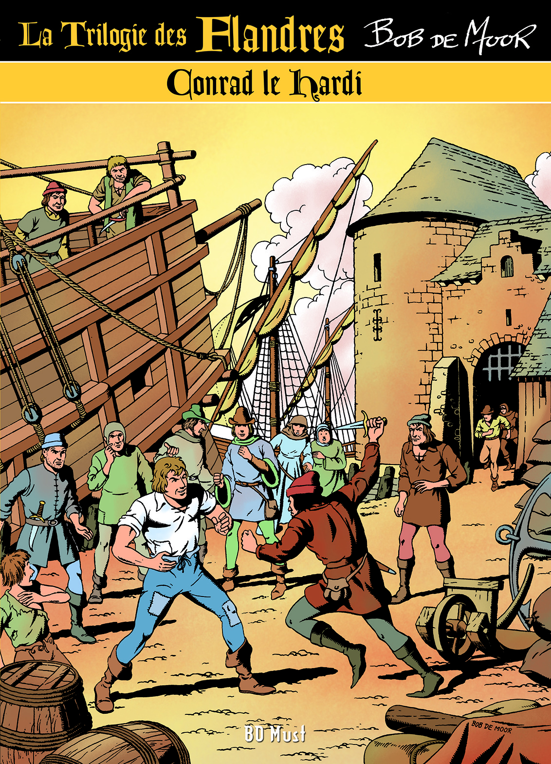 LA TRILOGIE DES FLANDRES : CONRAD LE HARDI T3