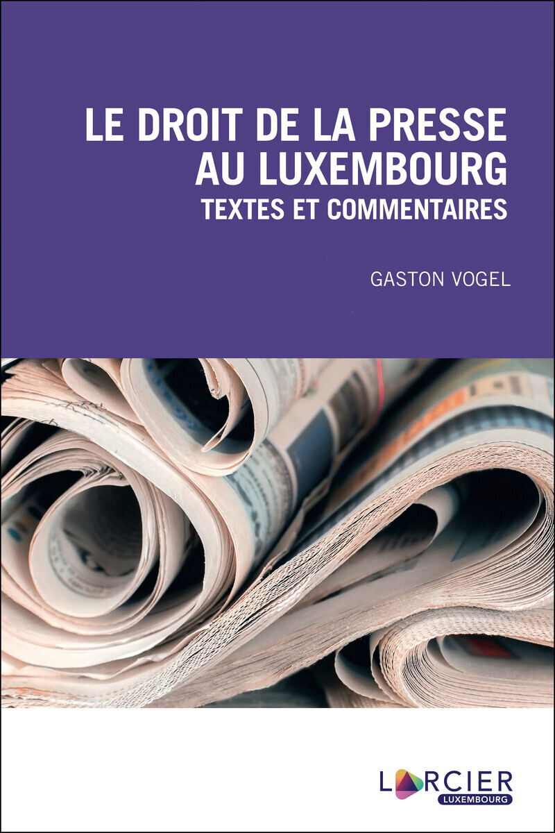 Le droit de la presse au Luxembourg