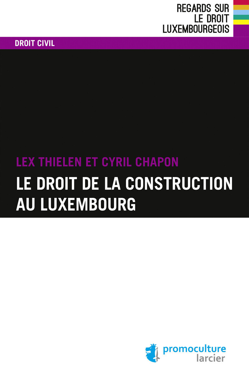 Le droit de la construction au Luxembourg