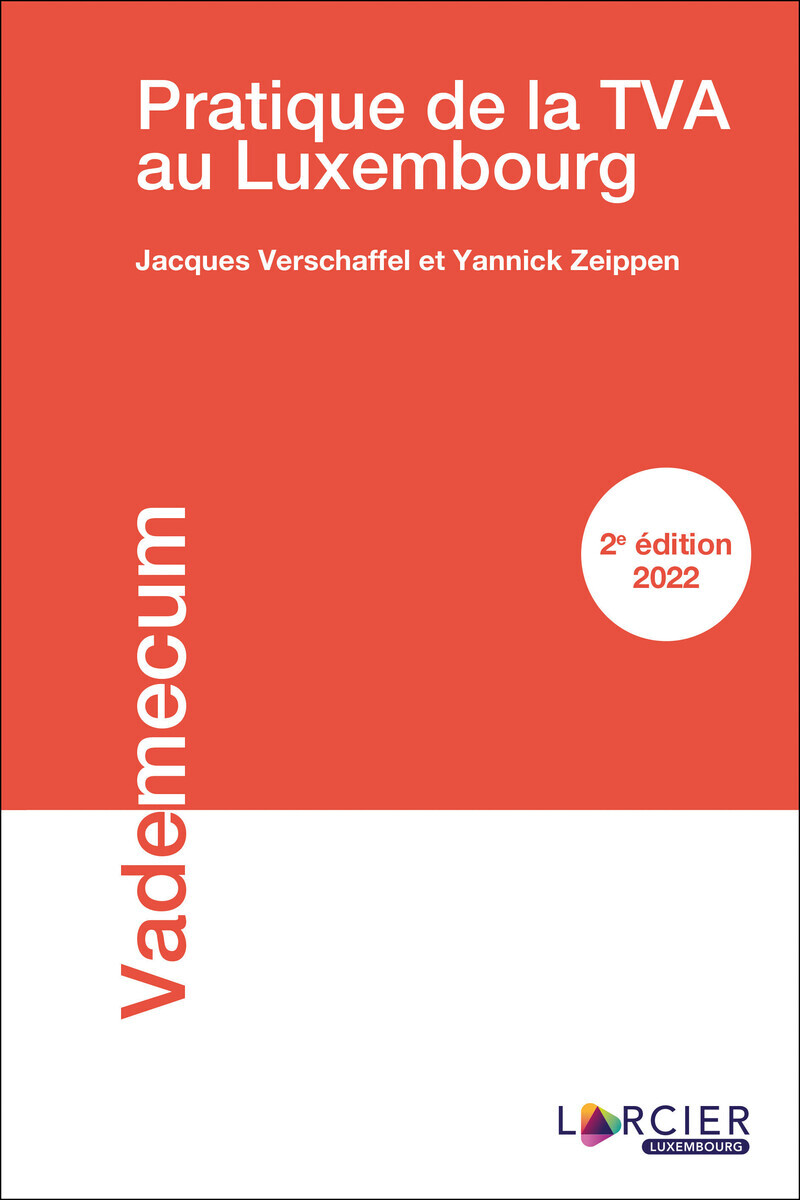 Pratique de la TVA au Luxembourg