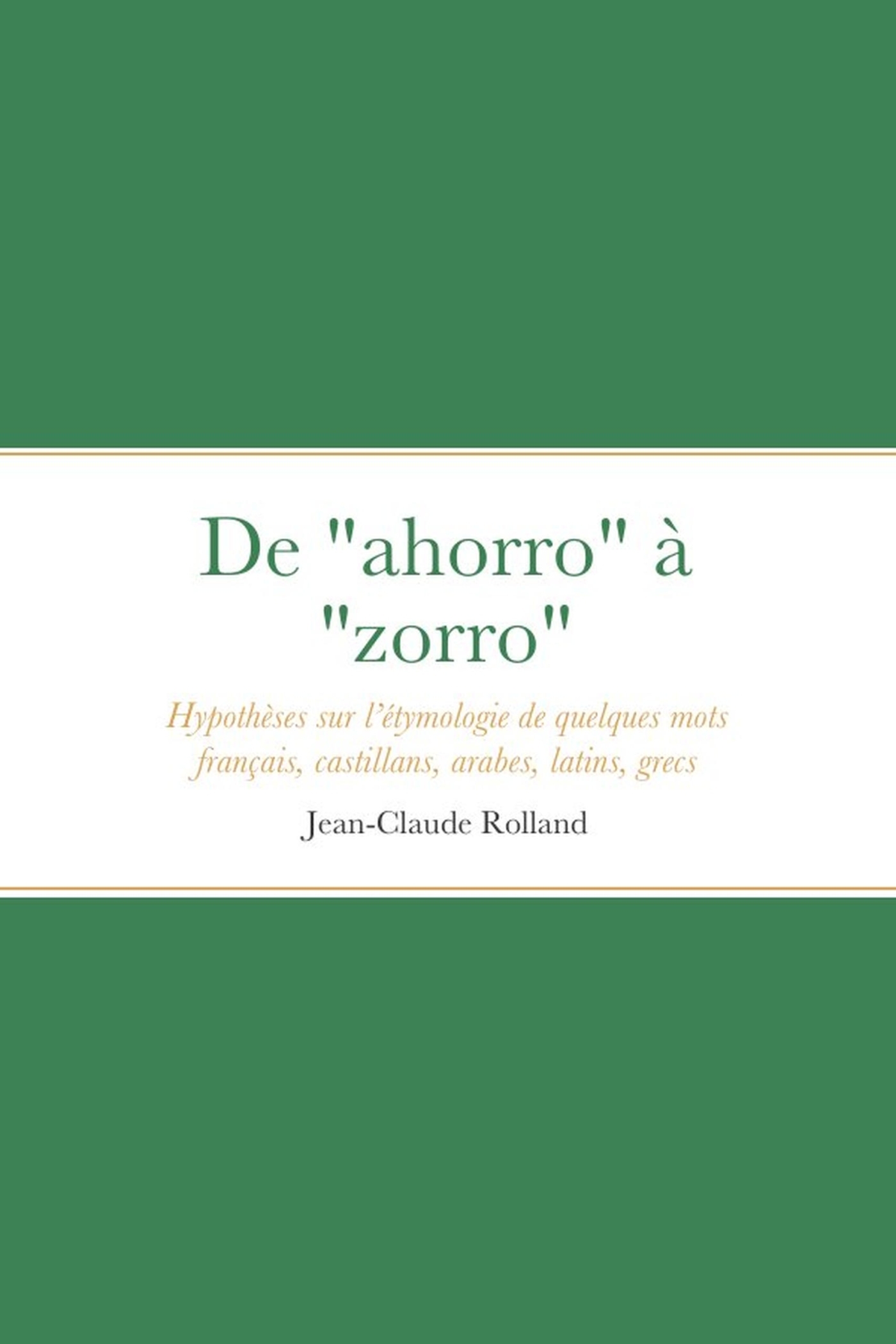 De "ahorro" à "zorro"