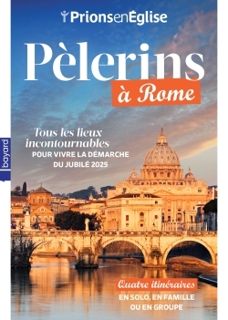 Pèlerins à Rome nouvelle édition