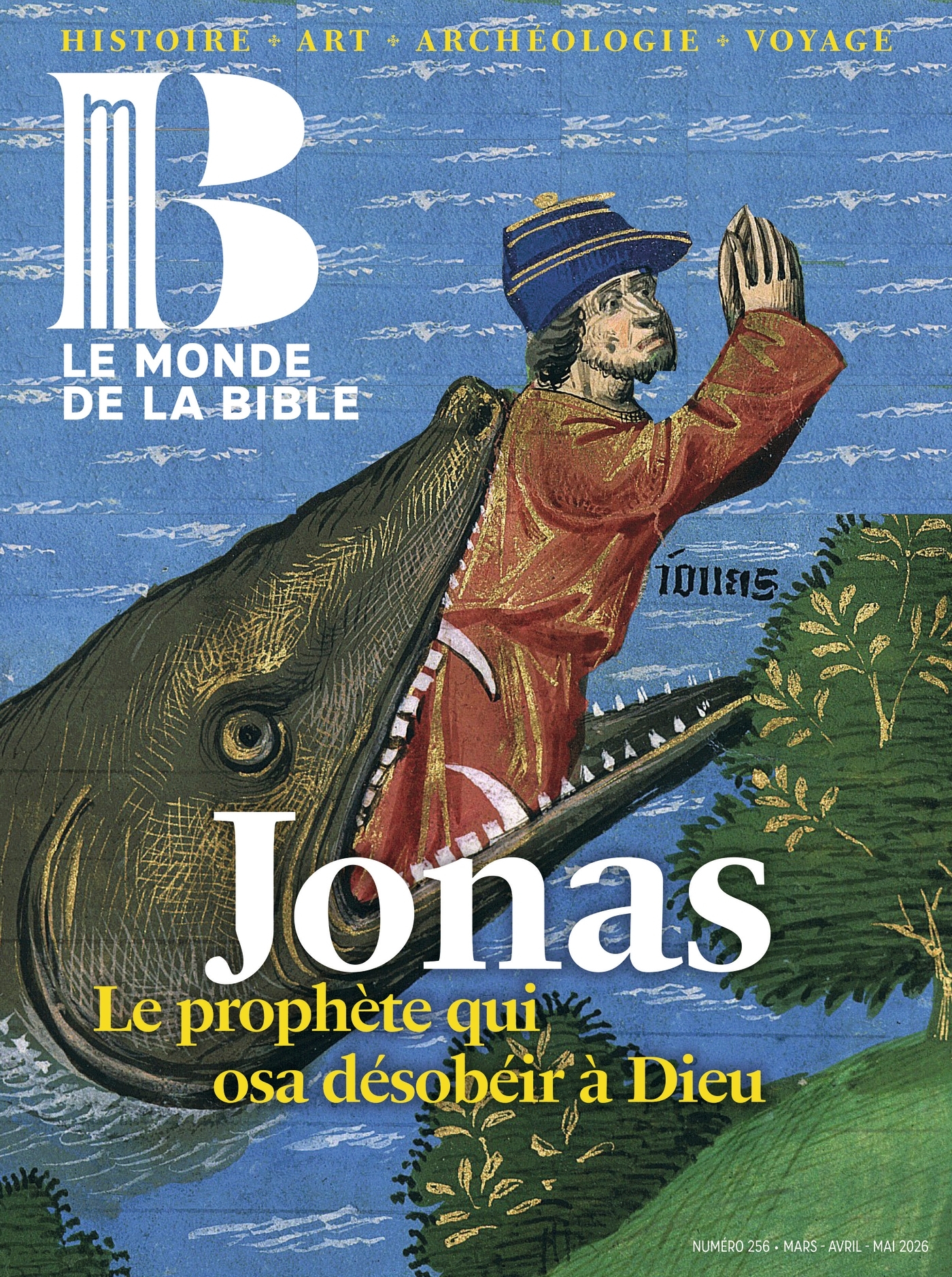 Monde de la Bible - mars 2026 N° 256