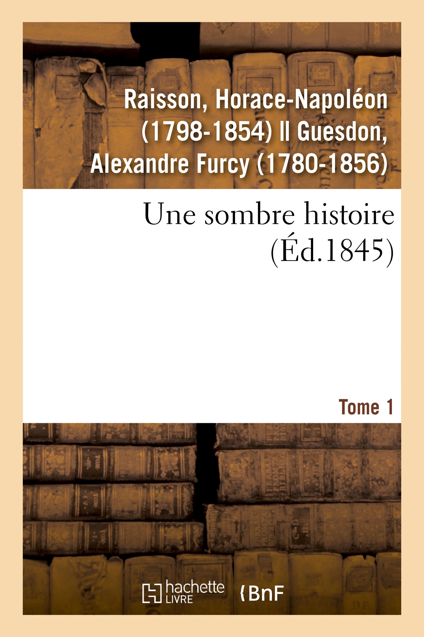 Une sombre histoire. Tome 1