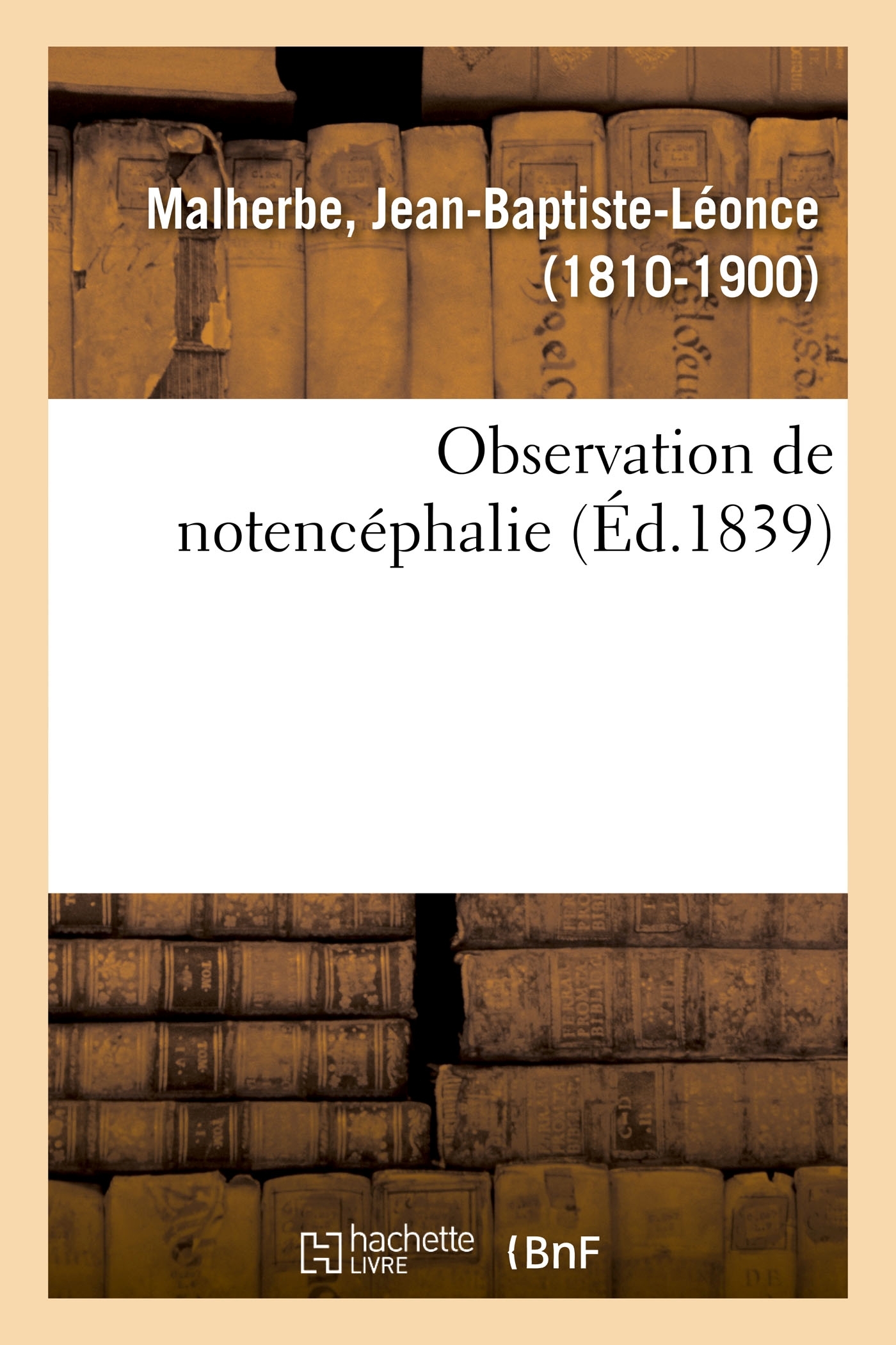Observation de notencéphalie