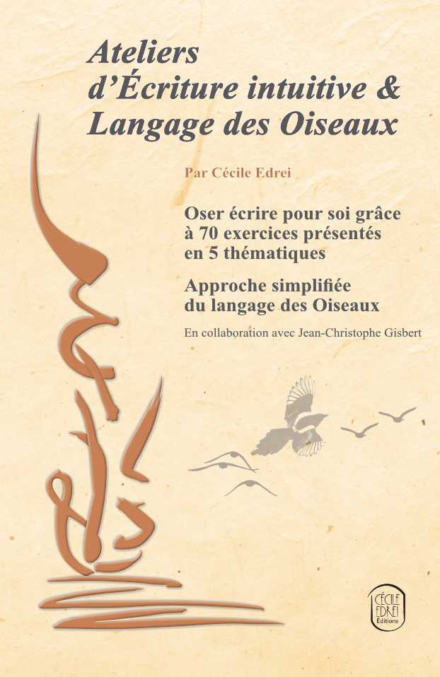 Ateliers d'écriture intuitive & Langage des Oiseaux