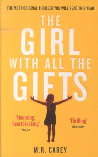 The Girl With All the Gifts