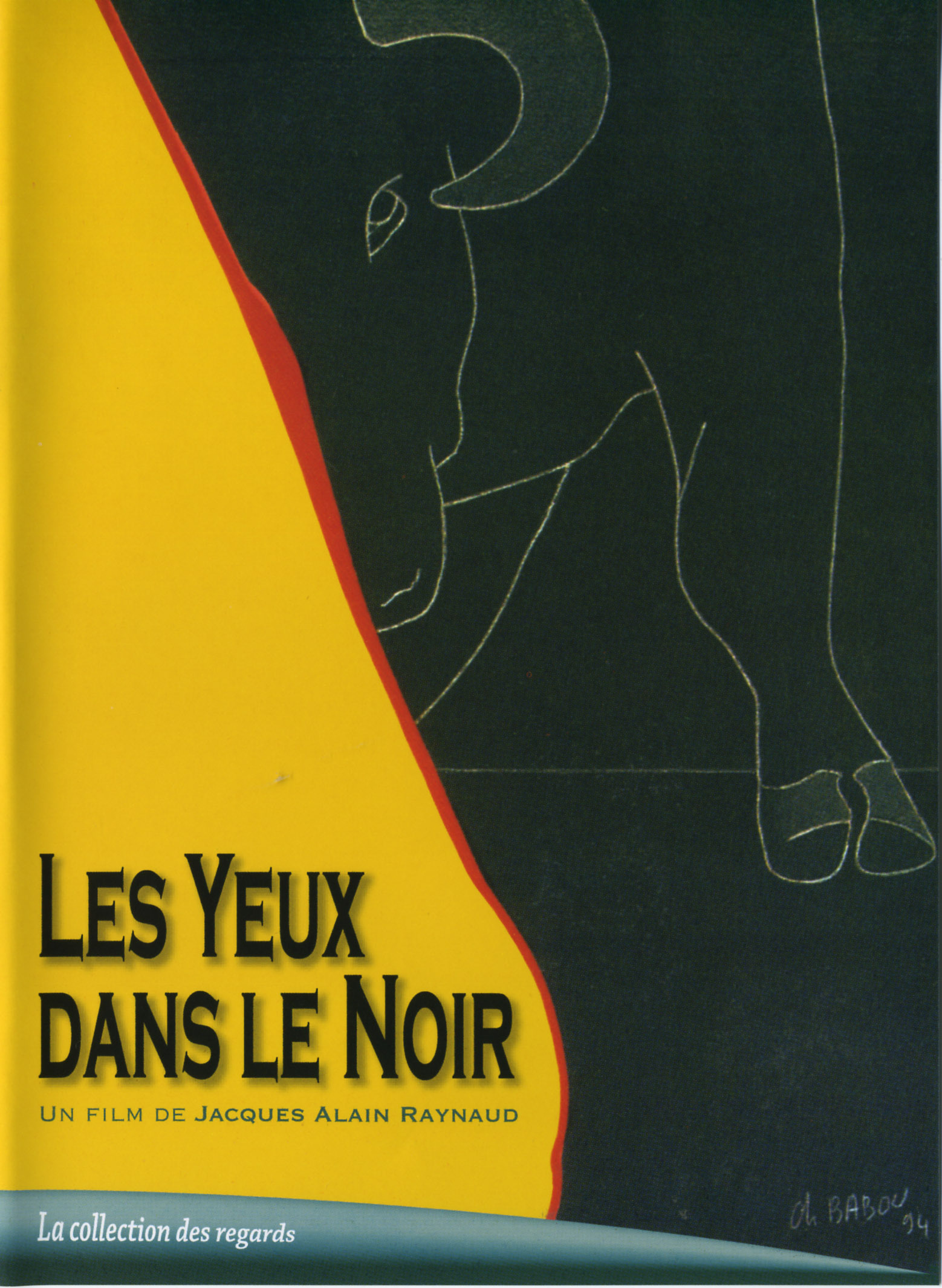 LES YEUX DANS LE NOIR - DVD